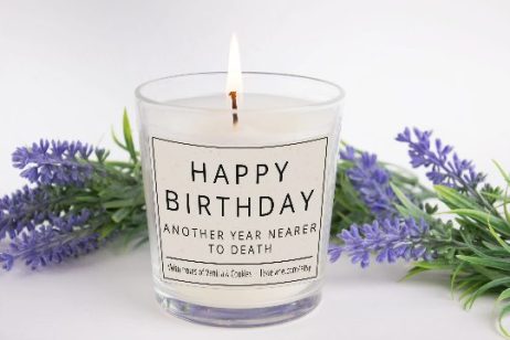 Funny Birthday Gift Candle, Happy Birthday Another Year Nearer to Death