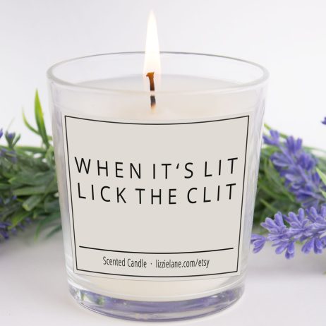 Sassy Funny Candle, when it's Lit Lick the Clit - Hilarious Gift for Her