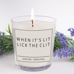 Sassy Funny Candle, when it's Lit Lick the Clit - Hilarious Gift for Her