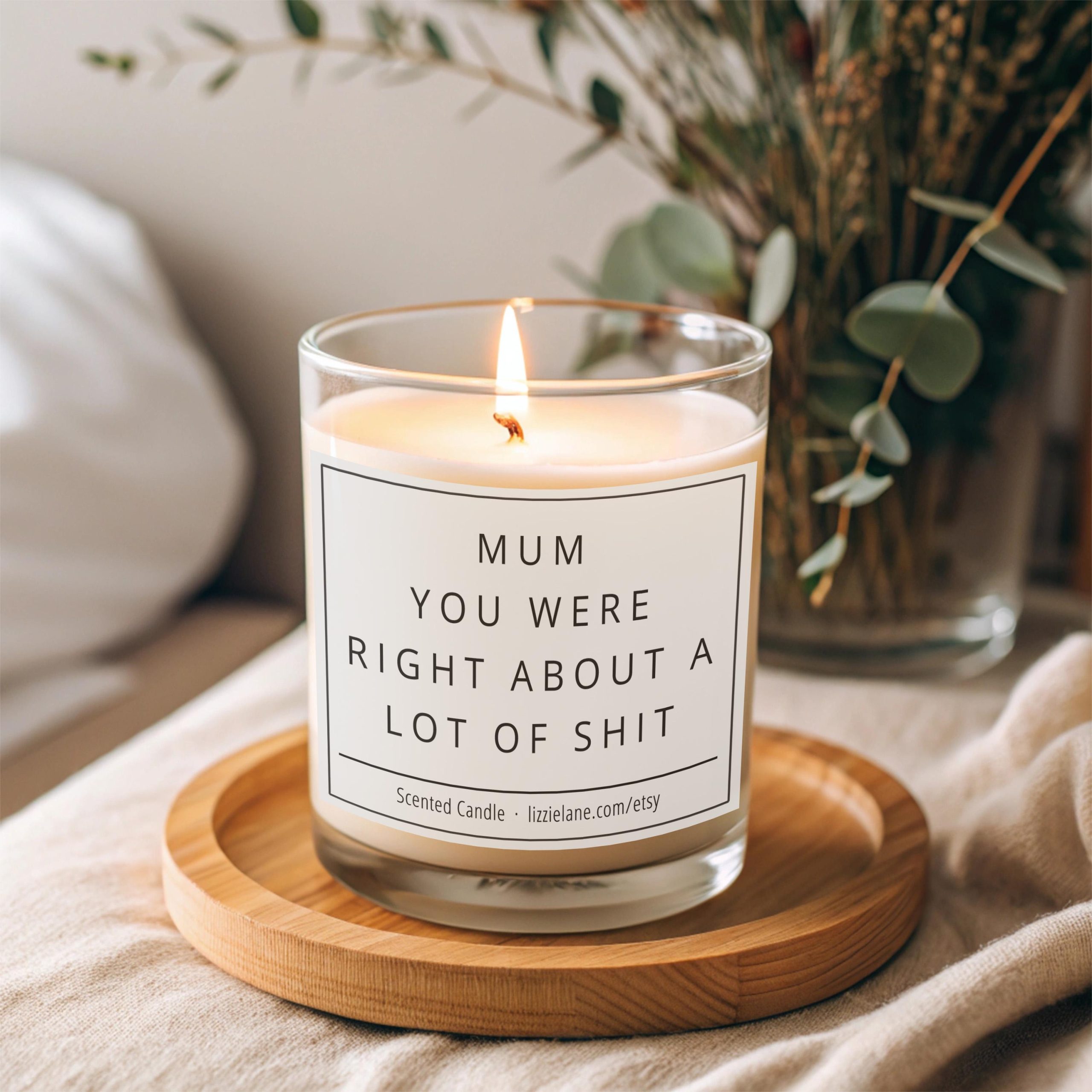Mothers Day Gift For Women, Mum You Were Right Birthday Candle, Funny Gift for Mum, Scented Candle for Mum, Mum Gift, Mom Birthday Candle Mothers Day Gift For Women, Mum You Were Right Birthday Candle, Funny Gift for Mum, Scented Candle for Mum, Mum Gift, Mom Birthday Candle