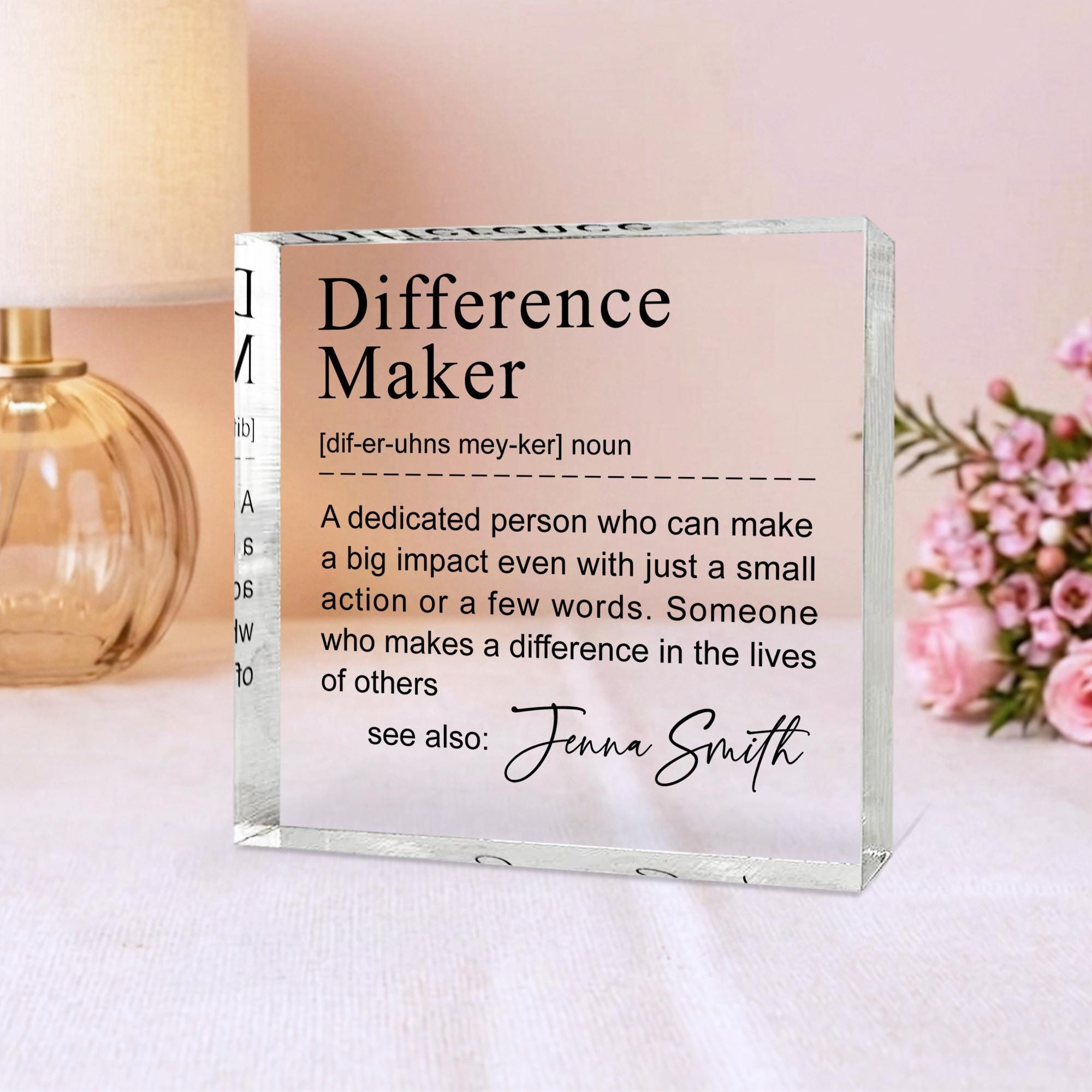 Personalised Difference Maker Acrylic Block with Name Personalised Difference Maker Acrylic Block with Name