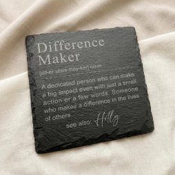 Personalised Difference Maker Slate Coaster with Name Personalised Difference Maker Slate Coaster with Name