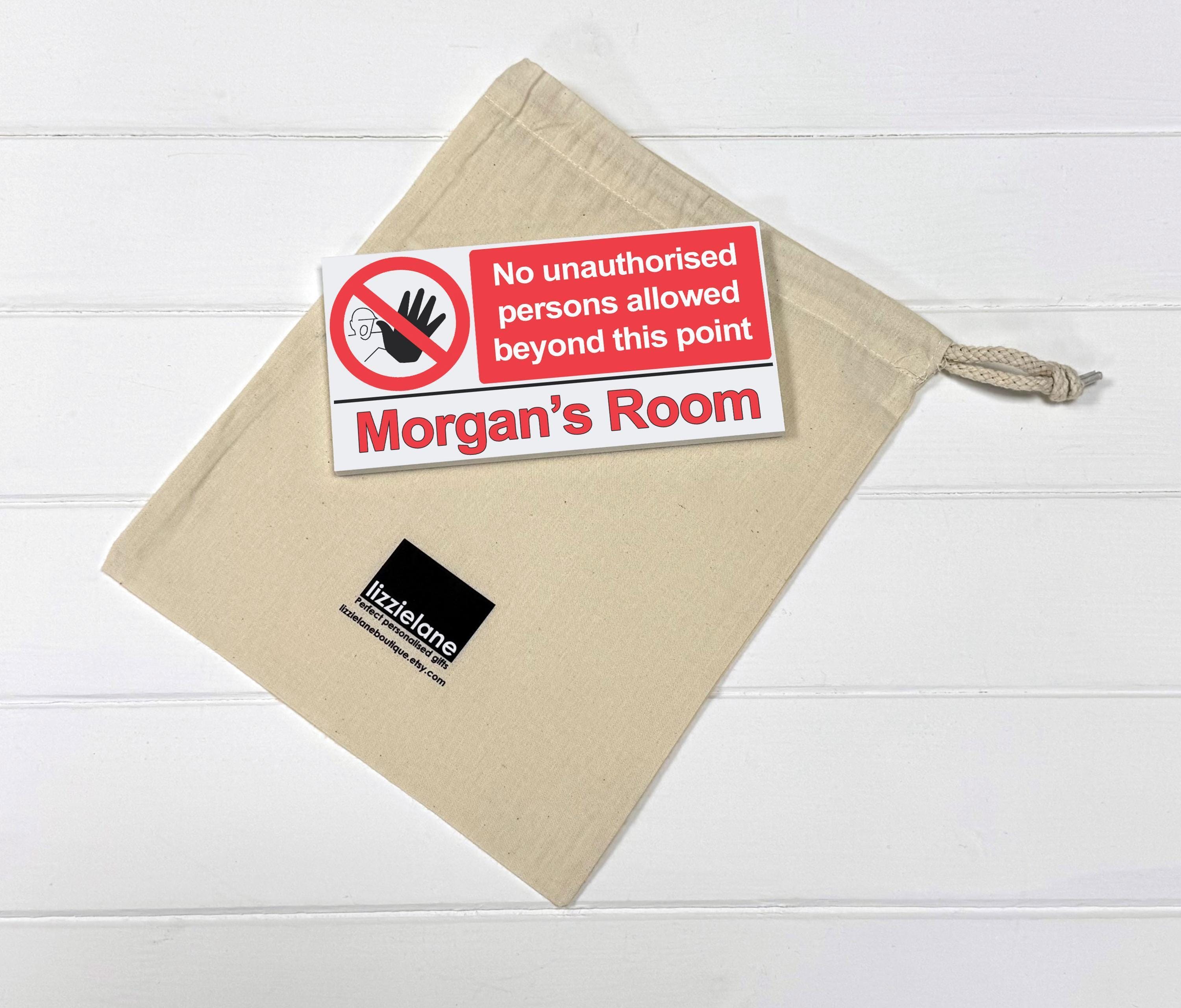 Personalised Teen Door Sign with No Unauthorised Access Personalised Teen Door Sign with No Unauthorised Access