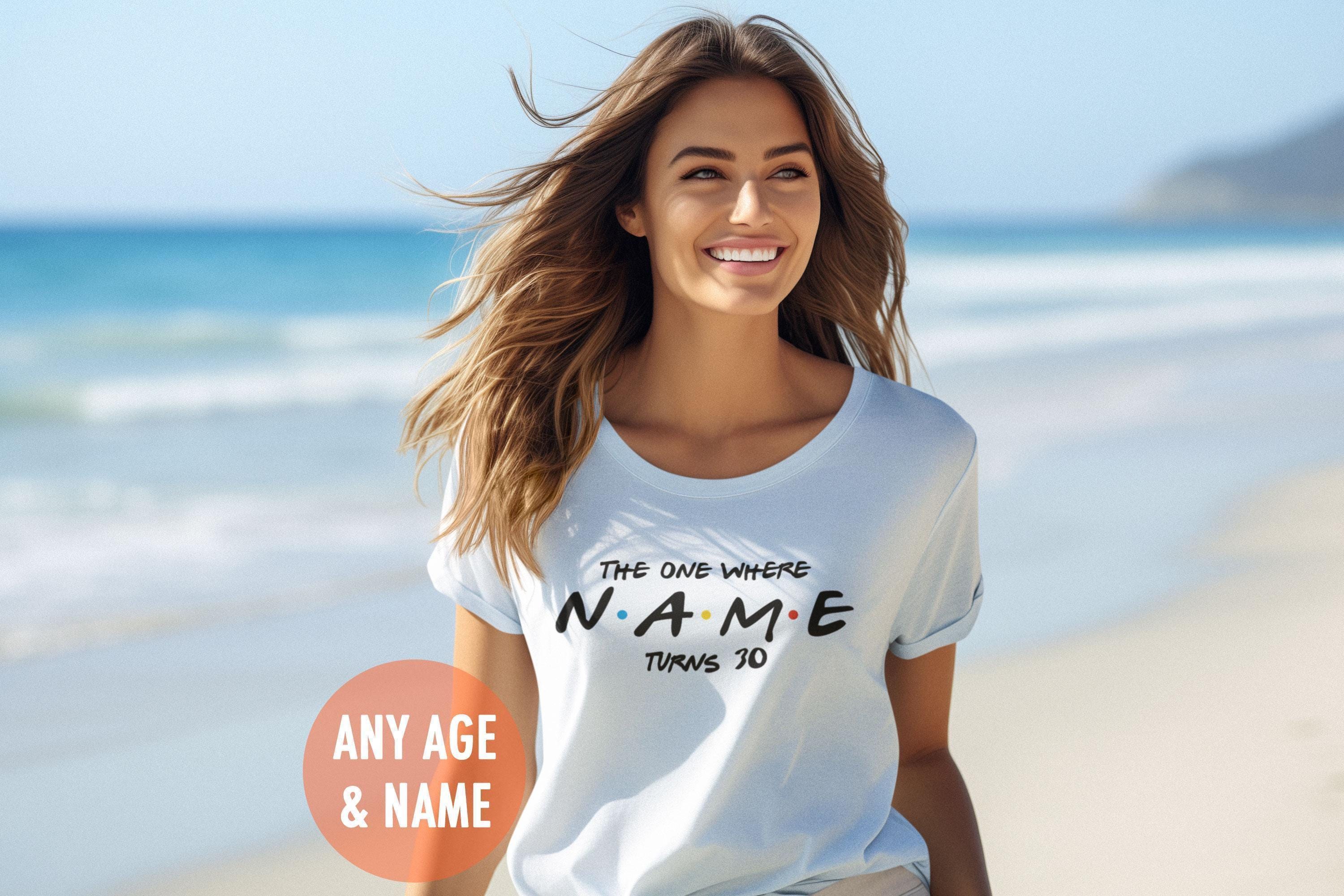 Personalised The One Where Birthday T Shirt - any AGE 18 20 21 30 40 50 60 70 Personalised The One Where Birthday T Shirt - any AGE 18 20 21 30 40 50 60 70