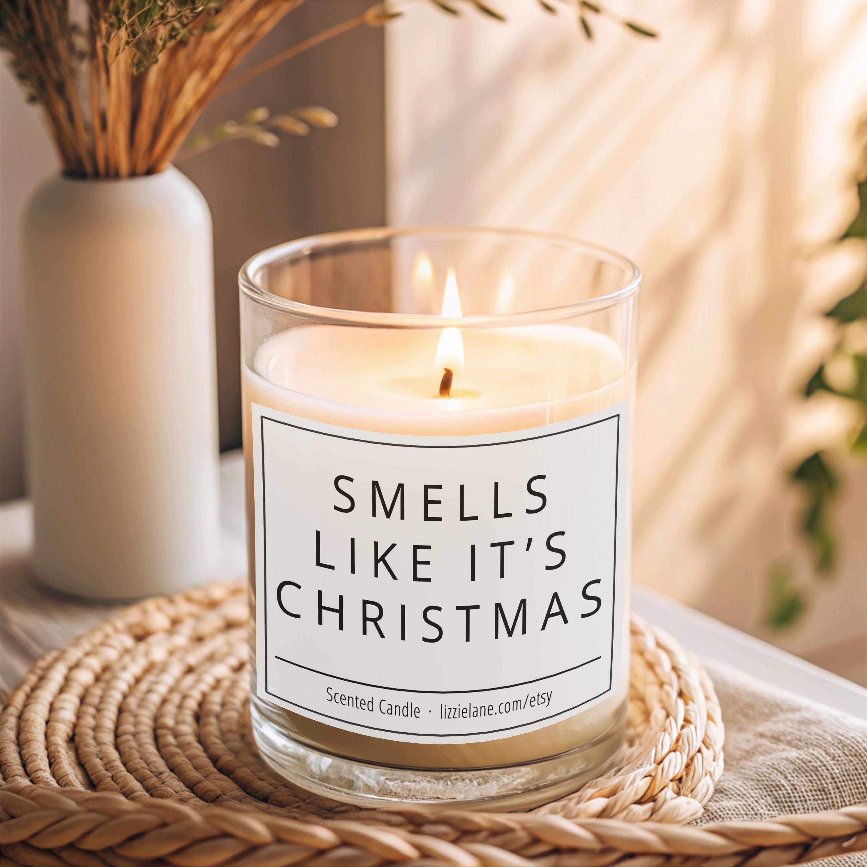 Funny Christmas Candle Smells Like It's Christmas Funny Christmas Candle Smells Like It's Christmas