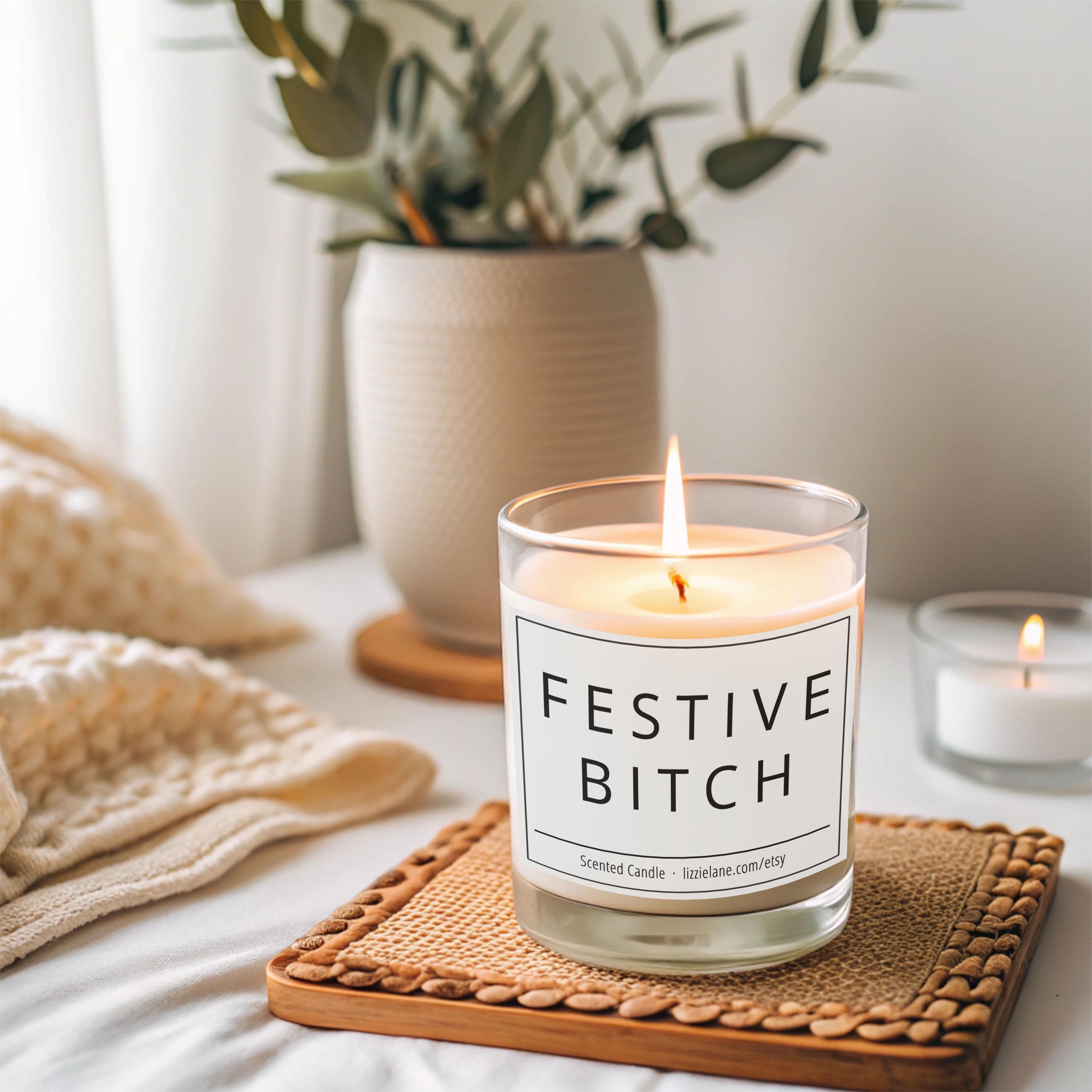 Festive Bitch Funny Christmas Candle Festive Bitch Funny Christmas Candle